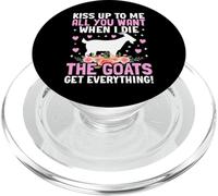 Kiss Up To Me All You Want When I Die The Goats Get PopSockets PopGrip per MagSafe