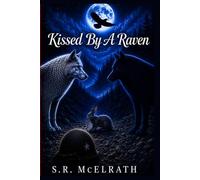 Kissed by a Raven