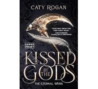Kissed by the Gods