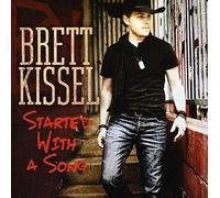 Kissel, Brett - Started With A Song
