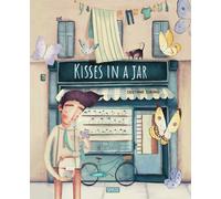 Kisses in a jar. Ediz. a colori