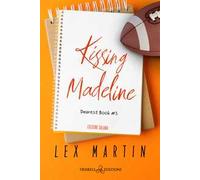Kissing Madeline. Dearest book. Ediz. italiana. Vol. 3