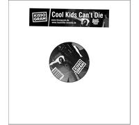 Kissogram - Cool Kids Can'T die