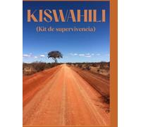 KISWAHILI: Kit de supervivencia