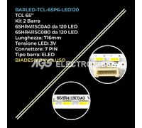 KIT 2 BARRE STRIP 120 LED TV TCL 65HR411SC0A0 65HR411SC0B0