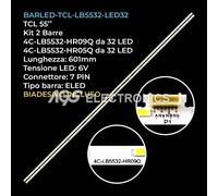 KIT 2 BARRE STRIP 32 LED TV TCL 4C-LB5532-HR05Q 4C-LB5532-HR09Q 55HR720S32A1-V3