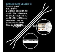 KIT 3 BARRE DA 12/13 LED TV SAMSUNG D3GE-400SMA-R2 D3GE-400SMB-R2 UE40H5303AK