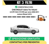 Kit 3 Filtri Tagliando per CHEVROLET Astra Tre Volumi 2.0 DTi GLS 74 kw Diese...