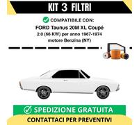 Kit 3 Filtri Tagliando per FORD Taunus 20M XL Coupé 2.0 66 kw Benzina 1967-1974