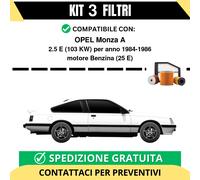 Kit 3 Filtri Tagliando per OPEL Monza A 2.5 E 103 kw Benzina 1984-1986