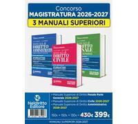 Kit 3 manuali superiori civile, penale e amministrativo 2026-2027