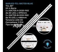 KIT 4 BARRE STRIP LED TV TCL 50C725-A-2X20-1102 50C725-B-2X10-1102 LUCE BLU
