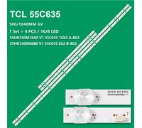 KIT 4 BARRE STRIP LED TV TCL 55C635-16X2-A-B02 55C635-8X2-B-B02