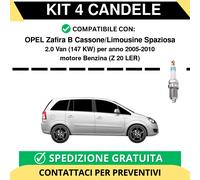 KIT 4 CANDELE per OPEL Zafira B Cassone/Limousine Spaziosa 2.0 Van 147 kw ann...