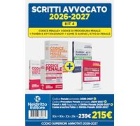 Kit 4 Codice penale+Codice di procedura penale annotati+Pareri di penale +Come si scrive l'atto di diritto penale 2026