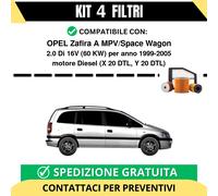 Kit 4 Filtri Tagliando per OPEL Zafira A MPV/Space Wagon 2.0 Di 16V 60 kw Die...