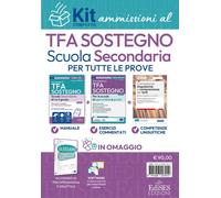 Kit ammissione al TFA Sostegno Scuola Secondaria 2026. Teoria e e