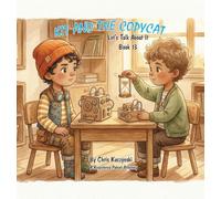 Kit and the Copycat: Let's Talk About It: 1