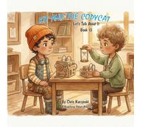 Kit and the Copycat: Let's Talk About It (Book 13)
