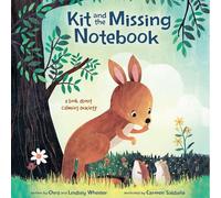 Kit and the Missing Notebook: A Book about Calming Anxiety