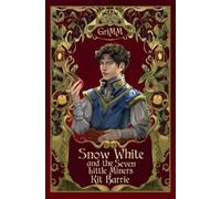 Kit Barrie Snow White and the Seven Little Miners (Tascabile)