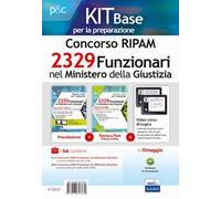 Kit base Concorso 2329 Funzionari nel Ministero della Giustizia. Per la preselezione e la prova scritta del profilo F/MG. Manuale di preparazione e test di verifica