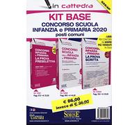 Kit base concorso Scuola infanzia e primaria 2020. Posti comuni. Con espansioni online