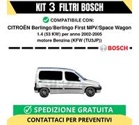 KIT BOSCH 3 Filtri tagliando per CITROËN Berlingo/Berlingo First MPV/Space Wa...