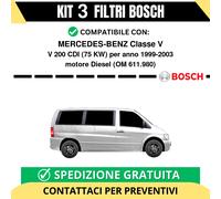 KIT BOSCH 3 Filtri tagliando per MERCEDES-BENZ Classe V V 200 CDI 75 kw Diese...