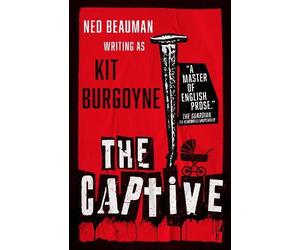 Kit Burgoyne The Captive (Copertina rigida)