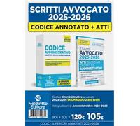 Kit codice amministrativo annotato con la giurisprudenza per l'esame di avvocato + Atti 2025-2026
