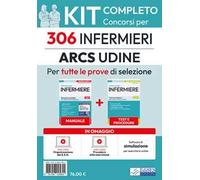 Kit completo del concorso per 306 Infermieri SSR Friuli-Venezia Giulia. Manuale, test, software, video-lezioni procedure infermieristiche