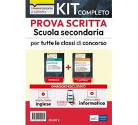Kit completo prova scritta scuola secondaria. Teoria e test per la prova scritta