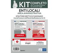 KIT CONCORSI PER ISTRUTTORE DIRETTIVO E FUNZIONARIO NEGLI ENTI LOCALI. AREA AMMI