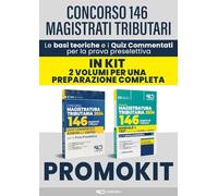 KIT concorso 146 Magistrati Tributari: Manuale + Quiz commentati suddivisi per capitoli per la prova preselettiva