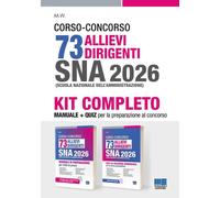 Kit Concorso 73 allievi dirigenti SNA 2026. Manuale di preparazio