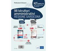 Kit concorso 98 Istruttori amministrativi Regione Sardegna. Volumi per la preparazione completa al concorso. Con ebook: La prova di informatica. Con software di simulazione