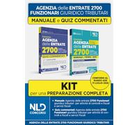 Kit Concorso Agenzia delle Entrate 2700 funzionari giuridico tributari per l'attività tributaria. Manuale + quiz commentati
