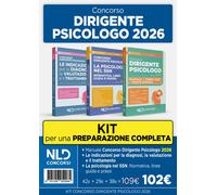 Kit concorso dirigente psicologo 2026: Manuale di teoria + Le ind