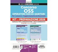 Kit concorso OSS operatori socio-sanitari. Per i concorsi e l'aggiornamento professionale. Manuale per la preparazione + quiz commentati. Con espansioni online. Con software per la preparazione