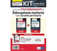 Kit Concorso per 1740 insegnanti di Educazione motoria nella scuola primaria. Manuale + Test + Software