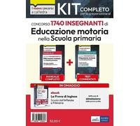 Kit Concorso per 1740 insegnanti di Educazione motoria nella scuola primaria. Manuale + Test + Software