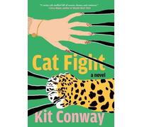 Kit Conway Cat Fight (Copertina rigida)