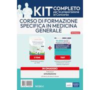 Kit di Medicina generale: Teoria e Test per medici di medicina generale e specializzazioni mediche. Con simulatore