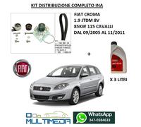 KIT DISTRIBUZIONE + POMPA ACQUA INA FIAT CROMA 1.9 JTDM DIESEL 88KW 120 CV
