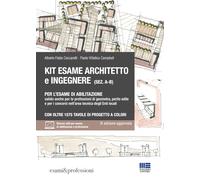 Kit Esame Architetto e Ingegnere (sez. A-B) per l'esame di abilitazione