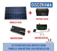 KIT FOTOVOLTAICO ISOLA INVERTER 2000W PANNELLO 100W BATTERIA 120A CONTROLLER 30A
