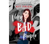 Kit Frick Very Bad People (Copertina rigida)