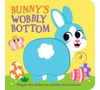 Kit Frost Bunny's Wobbly Bottom (Libro di cartone) Wobbly Bottoms
