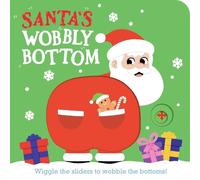 Kit Frost Santa's Wobbly Bottom (Libro di cartone) Wobbly Bottoms